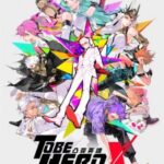 To Be Hero X Episode 1