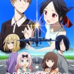 Kaguya-sama: Love Is War -Stairway to Adulthood- Episode 1