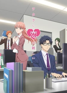 Wotakoi: Love is Hard for Otaku (2018)